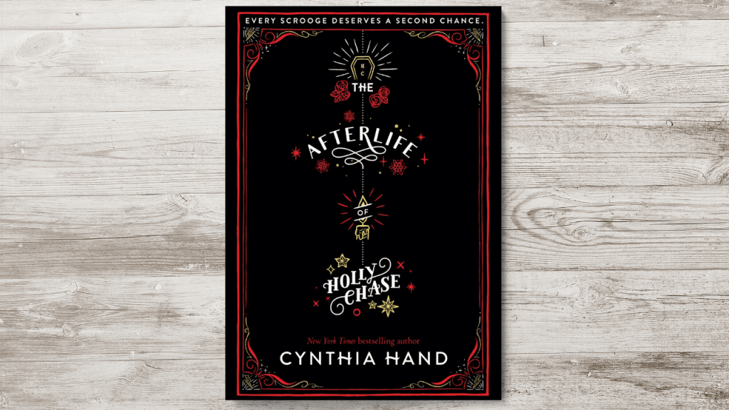 The Afterlife of Holly Chase by Cynthia&nbsp;Hand